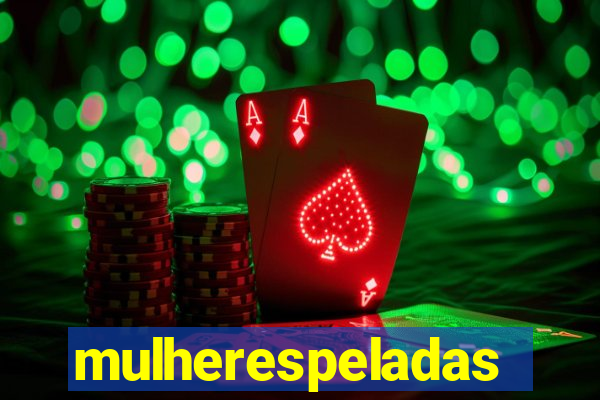 mulherespeladas