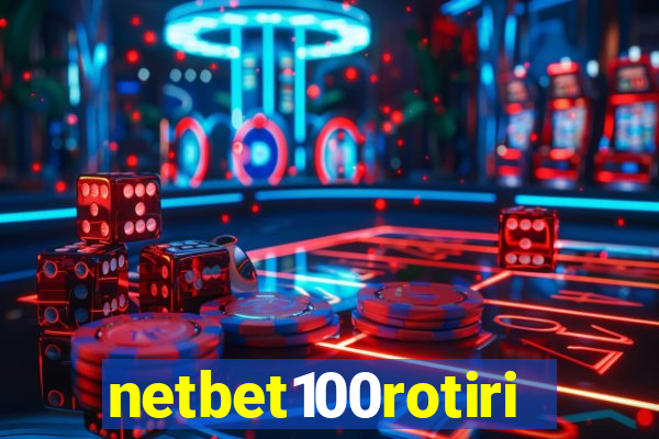 netbet100rotiri