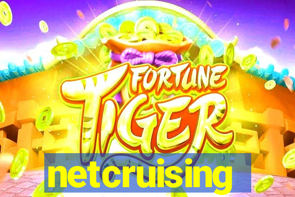 netcruising