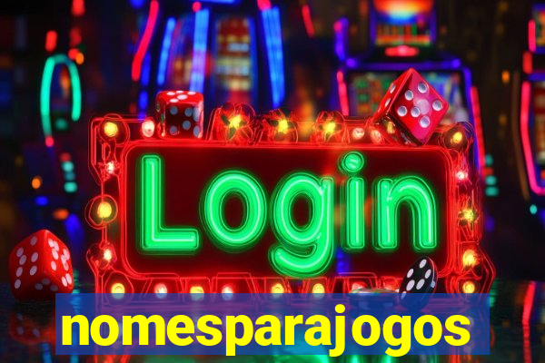 nomesparajogos