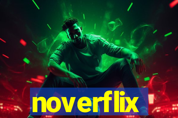 noverflix