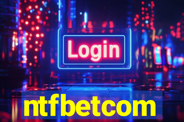 ntfbetcom