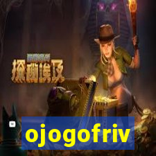 ojogofriv