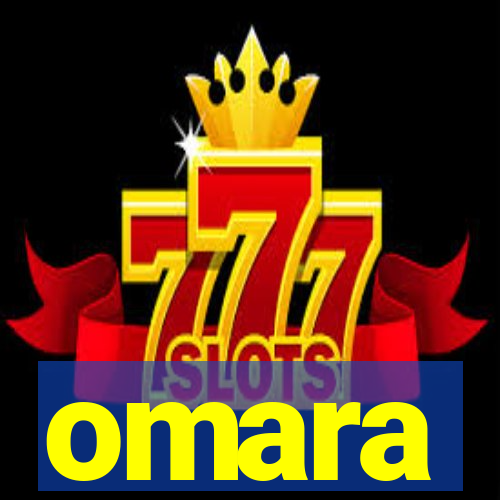 omara