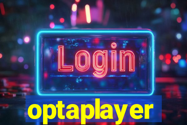 optaplayer