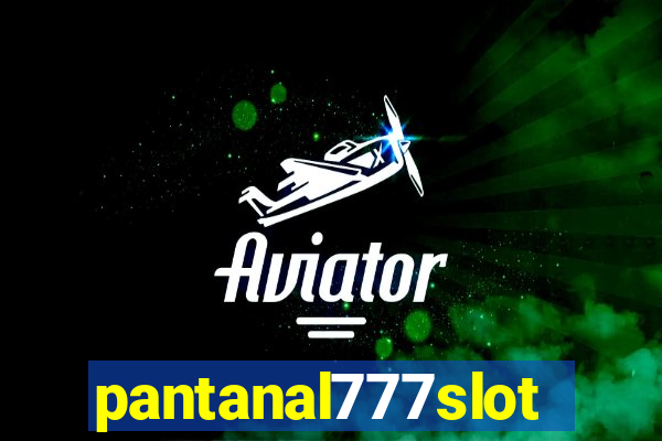 pantanal777slots.com