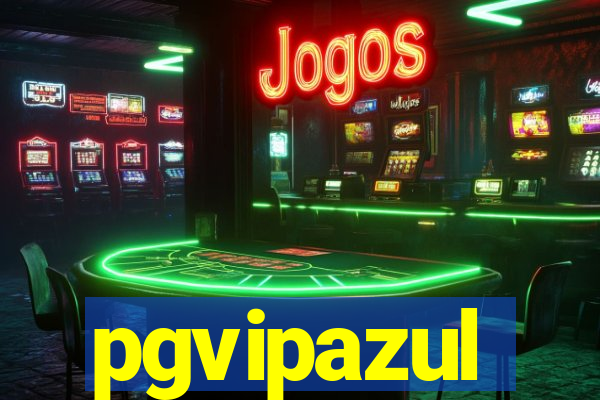 pgvipazul