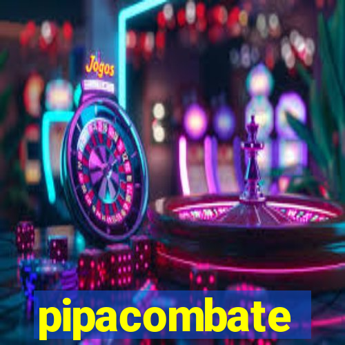 pipacombate