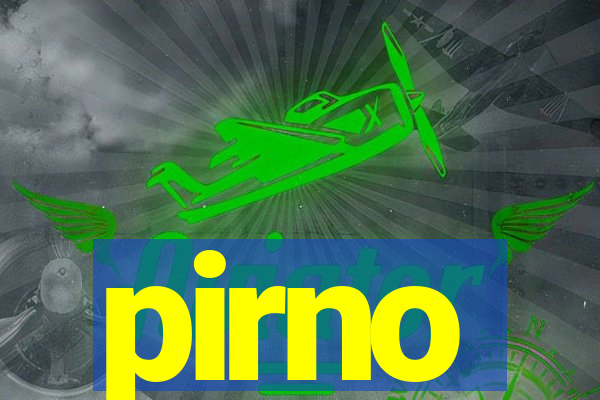 pirno