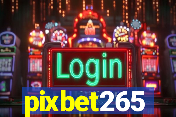 pixbet265