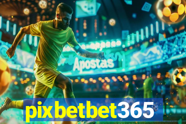 pixbetbet365