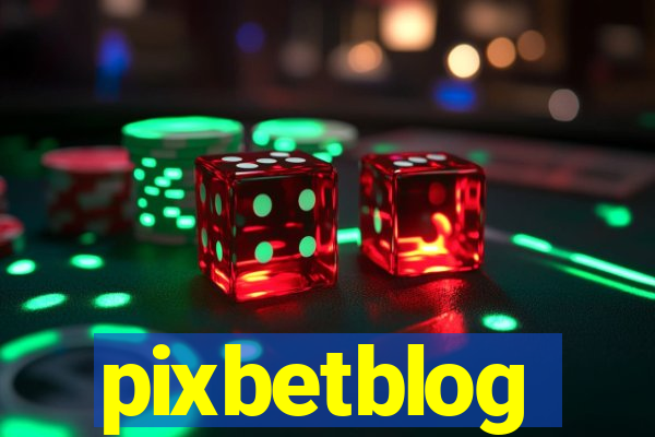 pixbetblog