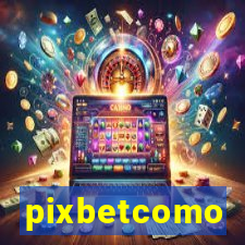 pixbetcomo