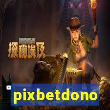 pixbetdono