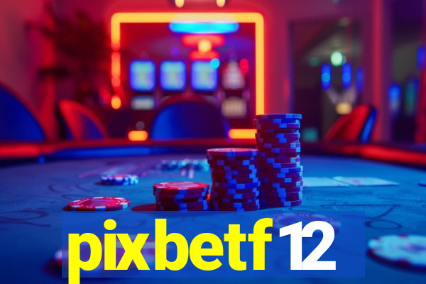 pixbetf12