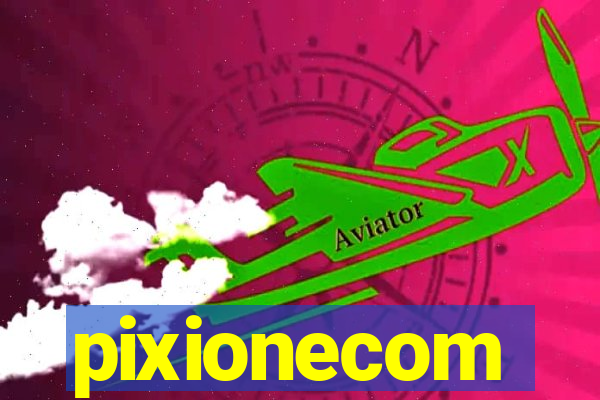 pixionecom