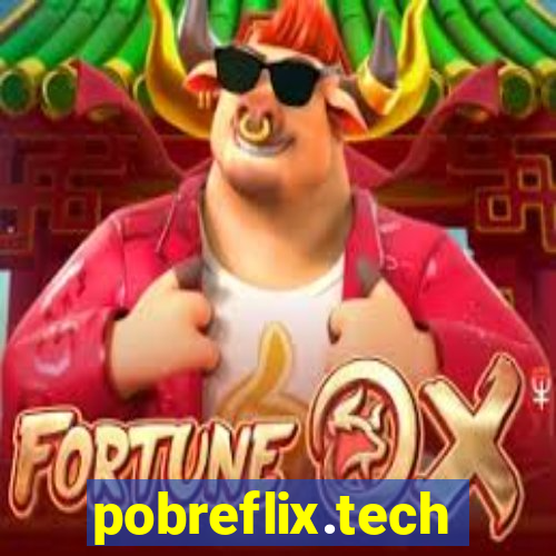 pobreflix.tech