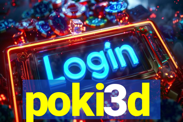 poki3d