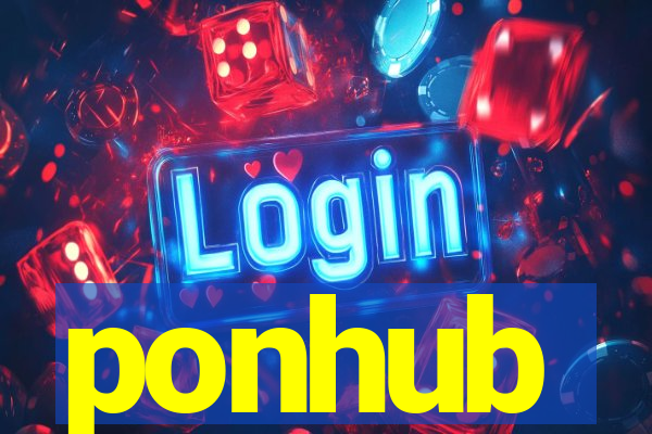 ponhub