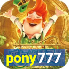 pony777