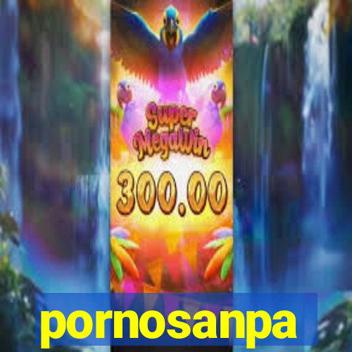 pornosanpa