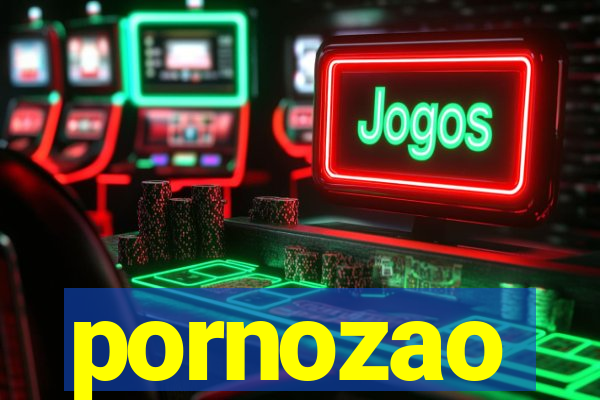 pornozao