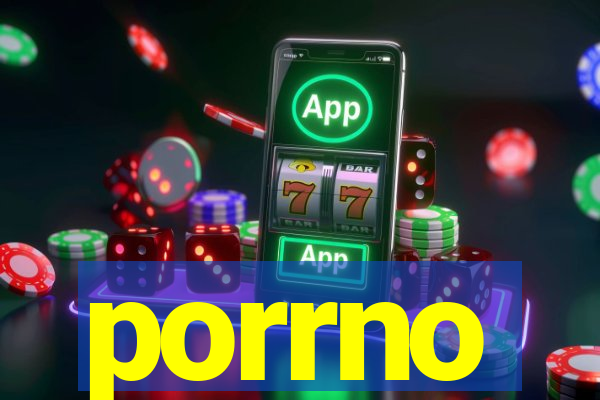 porrno