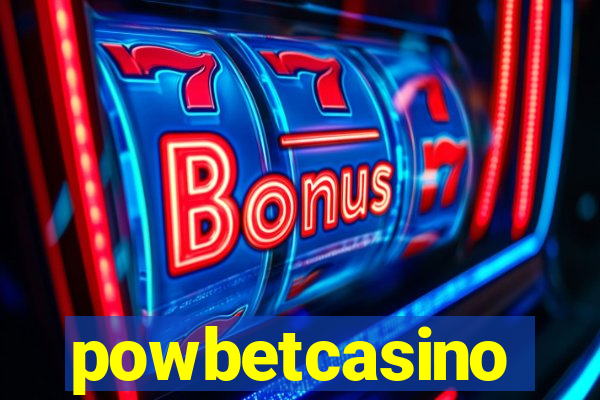 powbetcasino