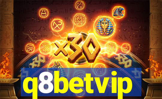 q8betvip