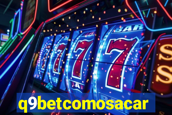 q9betcomosacar