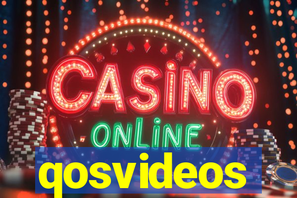 qosvideos