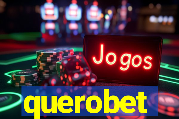 querobet