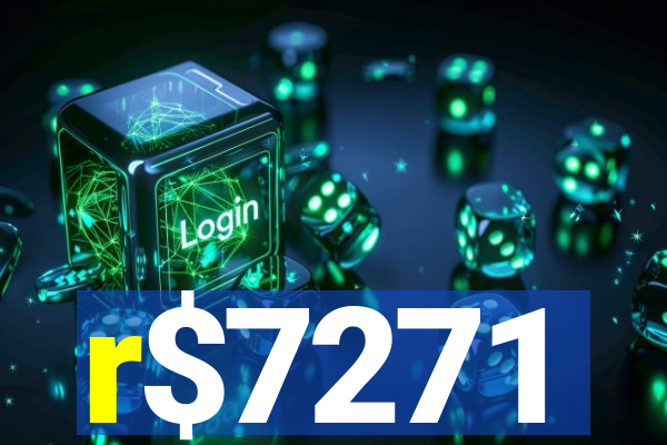 r$7271