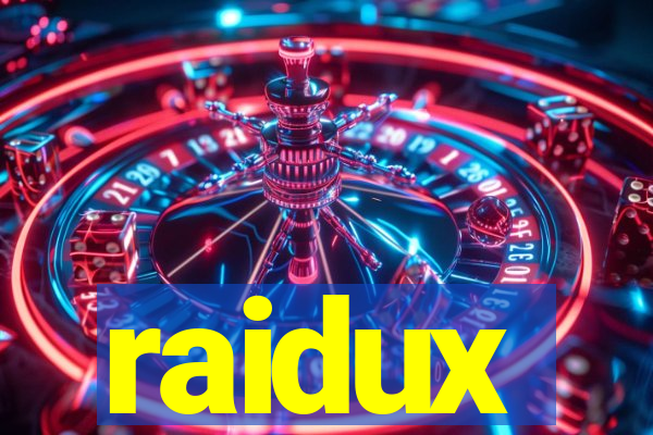 raidux