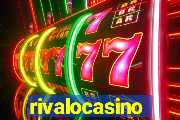 rivalocasino