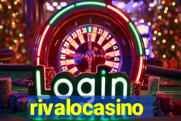 rivalocasino