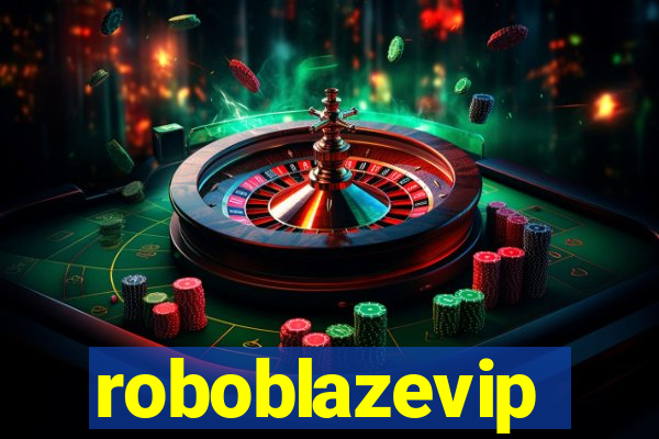 roboblazevip