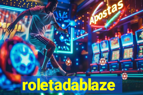 roletadablaze