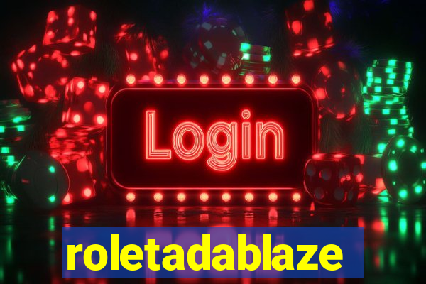 roletadablaze