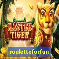 rouletteforfun