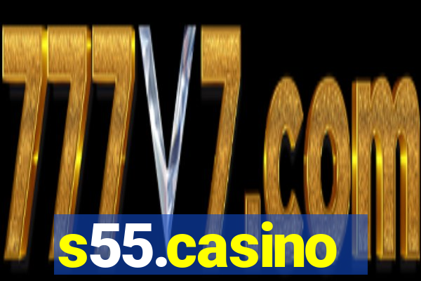 s55.casino