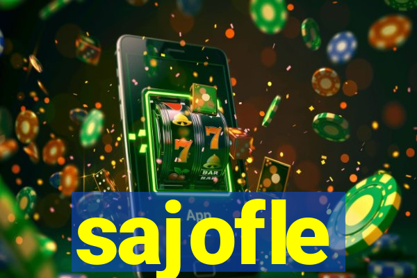 sajofle