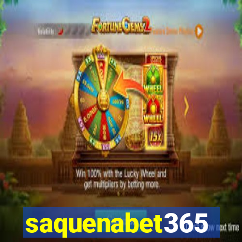 saquenabet365