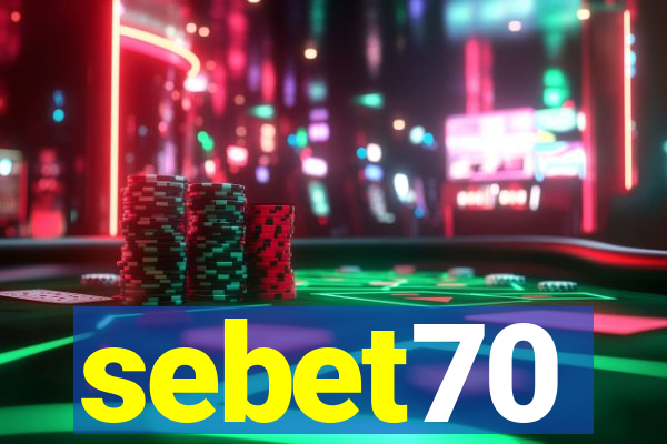 sebet70