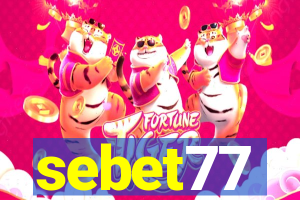 sebet77