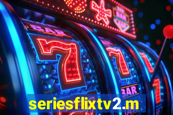 seriesflixtv2.me