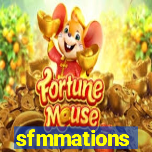 sfmmations