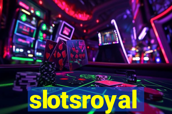 slotsroyal