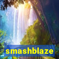 smashblaze