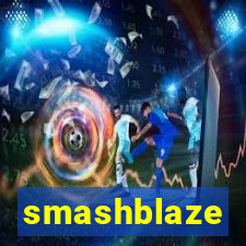 smashblaze